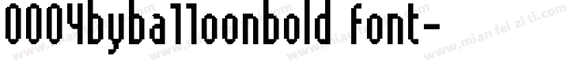 0004byba11oonbold font字体转换